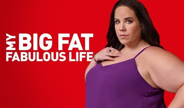 My Big Fat Fabulous Life