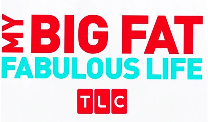 My Big Fat Fabulous Life