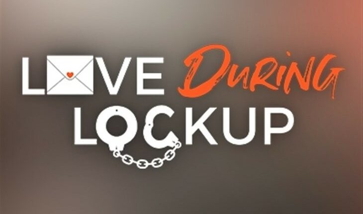 Love During Lockup
