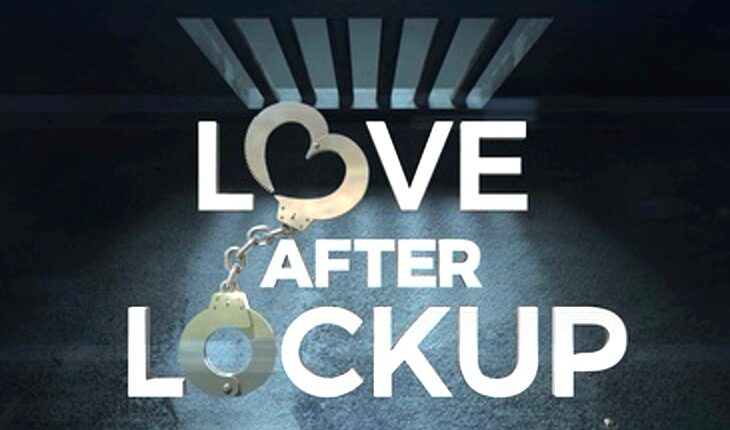 Love After Lockup