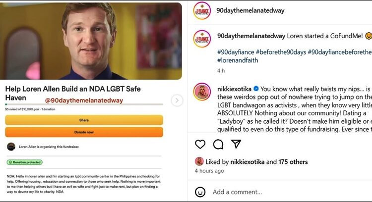 90 Day Fiance Star Loren Allen Wants To Fundraise For The LGBT Community – @90daythemelantedway – Instagram