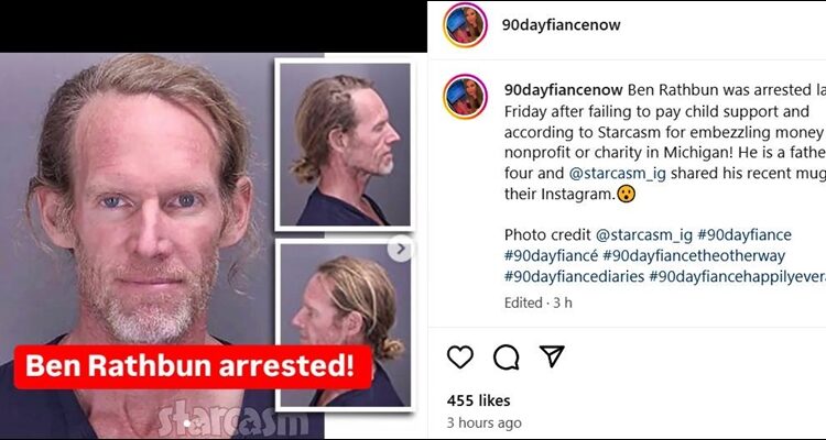 90 Day Fiance Star Ben Rathbun Mugshot – Starcasm Via 90 Day Fiance Now – Instagram