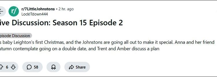 7 Little Johnstons Season 15 EP 2 Discussion – Reddit