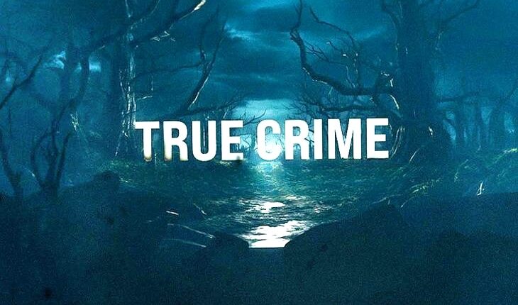 True Crime
