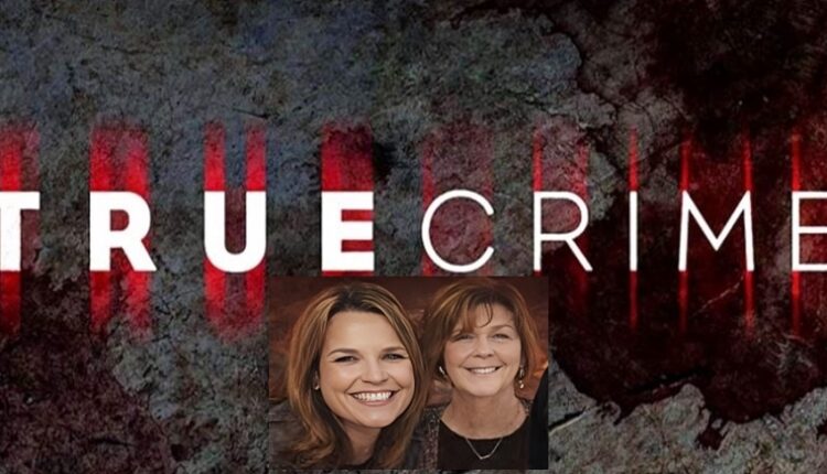 Nancy Guthrie and Savannah Guthrie