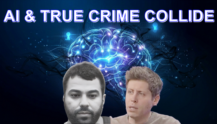 chatGPt and Open AI in true crime – Images via Tube